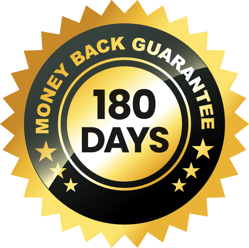 180 days money back guarantee